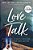 Love Talk: Speak Each Other's Language Like You Never Have Before-.. - Imagem 1
