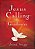 Jesus Calling For Graduates, Hardcover, With Scripture References: 150-Day Devotional For Grads Seeking Spiritual Guidance (150 Daily Devotions) - The-.. - Imagem 1