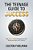 The Teenage Guide To Success: The Tick Tock Formula For Life, Relationships And Careers-.. - Imagem 1
