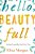 Hello, Beauty Full: Seeing Yourself As God Sees You-.. - Imagem 1