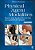 Physical Agent Modalities: Theory And Application For The Occupational Therapist-.. - Imagem 1