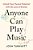 Anyone Can Play Music: Unlock Your Musical Potential With The Laws Of Brainjo-.. - Imagem 1