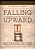 Falling Upward: A Spirituality For The Two Halves Of Life -- A Companion Journal-.. - Imagem 1