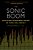 The Sonic Boom: How Sound Transforms The Way We Think, Feel, And Buy-.. - Imagem 1