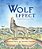 The Wolf Effect: A Wilderness Revival Story-.. - Imagem 1