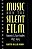 Music And The Silent Film: Contexts And Case Studies, 1895-1924-.. - Imagem 1