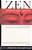Zen: Tradition And Transition: A Sourcebook By Contemporary Zen Masters And Scholars-.. - Imagem 1