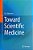 Toward Scientific Medicine-.. - Imagem 1