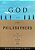 God And The Philosophers: The Reconciliation Of Faith And Reason-.. - Imagem 1