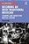 Becoming An Irish Traditional Musician: Learning And Embodying Musical Culture-.. - Imagem 1