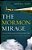 The Mormon Mirage: A Former Member Looks At The Mormon Church Today-.. - Imagem 1