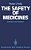 The Safety Of Medicines: Evaluation And Prediction-.. - Imagem 1