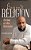 Beyond Religion: The Dawn Of A New Reformation-.. - Imagem 1