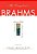 The Compleat Brahms: A Guide To The Musical Works Of Johannes Brahms-.. - Imagem 1