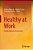 Healthy At Work: Interdisciplinary Perspectives-.. - Imagem 1