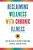 Reclaiming Wellness With Chronic Illness: Every Day Steps To Live Well In Tough Times-.. - Imagem 1