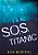 Sos Titanic-.. - Imagem 1