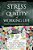 Stress And Quality Of Working Life: Conceptualizing And Assessing Stress (Hc)-.. - Imagem 1