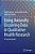 Using Naturally Occurring Data In Qualitative Health Research: A Practical Guide-.. - Imagem 1