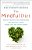 The Mindful Diet: How To Transform Your Relationship With Food For Lasting Weight Loss And Vibrant Health-.. - Imagem 1