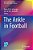 The Ankle In Football-.. - Imagem 1