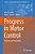 Progress In Motor Control: Theories And Translations-.. - Imagem 1