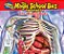 The Magic School Bus Presents: The Human Body: A Nonfiction Companion To The Original Magic School Bus Series-.. - Imagem 1
