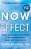 The Now Effect: How A Mindful Moment Can Change The Rest Of Your Life-.. - Imagem 1