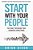 The Start With Your People: The Daily Decision That Changes Everything (Itpe)-.. - Imagem 1