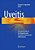 Uveitis: A Practical Guide To The Diagnosis And Treatment Of Intraocular Inflammation-.. - Imagem 1