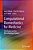 Computational Biomechanics For Medicine: Soft Tissues And The Musculoskeletal System-.. - Imagem 1