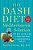 The Dash Diet Mediterranean Solution: The Best Eating Plan To Control Your Weight And Improve Your Health For Life-.. - Imagem 1