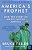 America's Prophet: How The Story Of Moses Shaped America-.. - Imagem 1