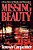 Missing Beauty: A True Story Of Murder And Obsession-.. - Imagem 1