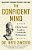 The Confident Mind: A Battle-Tested Guide To Unshakable Performance-.. - Imagem 1