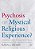 Psychosis Or Mystical Religious Experience?: A New Paradigm Grounded In Psychology And Reformed Theology-.. - Imagem 1