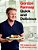 Gordon Ramsay Quick And Delicious: 100 Recipes To Cook In 30 Minutes Or Less-.. - Imagem 1