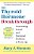 The Thyroid Hormone Breakthrough: Overcoming Sexual And Hormonal Problems At Every Age-.. - Imagem 1