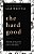 The Hard Good: Showing Up For God To Work In You When You Want To Shut Down-.. - Imagem 1