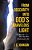 From Obscurity Into God's Marvelous Light: Finding The "You" That You Were Predestined To Be-.. - Imagem 1