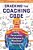 Cracking The Coaching Code: Using Personality Archetypes To Maximize Performance-.. - Imagem 1