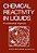 Chemical Reactivity In Liquids: Fundamental Aspects-.. - Imagem 1