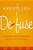 Defuse: A Mom's Survival Guide For More Love, Less Anger-.. - Imagem 1