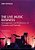 The Live Music Business: Management And Production Of Concerts And Festivals-.. - Imagem 1