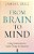 From Brain To Mind: Using Neuroscience To Guide Change In Education-.. - Imagem 1