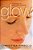 Glow: A Prescription For Radiant Health And Beauty-.. - Imagem 1