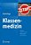 Klassenmedizin: Plädoyer Für Eine Soziale Reformation Der Heilkunst-.. - Imagem 1