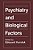 Psychiatry And Biological Factors-.. - Imagem 1