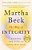 The Way Of Integrity: Finding The Path To Your True Self (Oprah's Book Club)-.. - Imagem 1