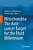 Mitochondria: The Anti- Cancer Target For The Third Millennium-.. - Imagem 1